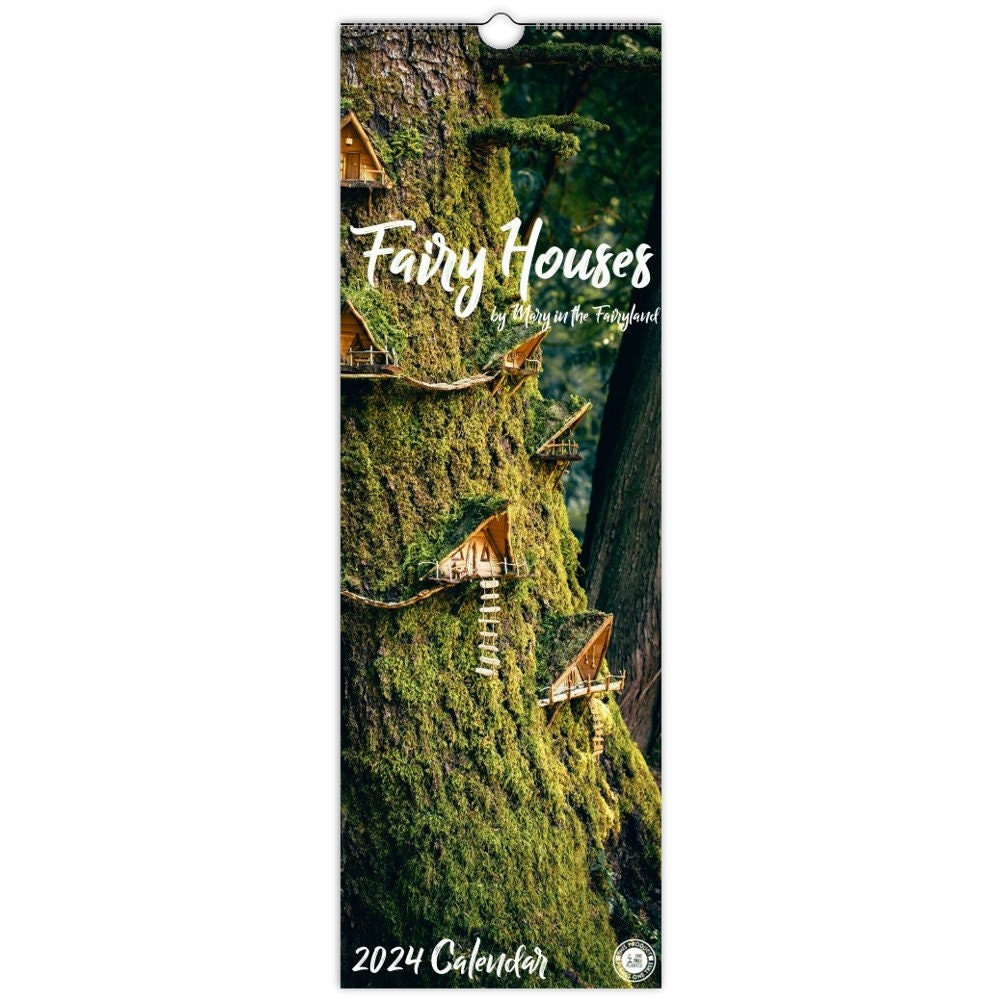 Fairy Houses Wall Calendar 2024 by Mary in the Fairyland USA & Canada