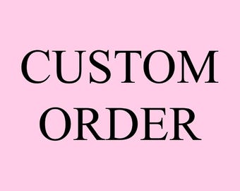Custom Order Request | Design File will be available for download within 1-2 business days | Personalised Order Request