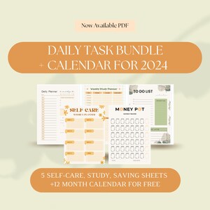 May include: A printable daily task bundle with a calendar for 2024. The bundle includes a daily planner, weekly study planner, to-do list, self-care weekly planner, and a money pot savings tracker. The printable sheets feature a green and yellow color scheme with floral illustrations.