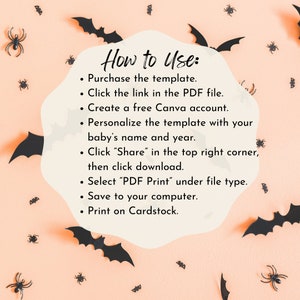 Pode incluir: Um fundo rosa com morcegos e aranhas pretas. O texto diz "Como usar:" com uma lista de instru&ccedil;&otilde;es para usar um modelo digital: Comprar o modelo, Clicar no link do arquivo PDF, Criar uma conta Canva gratuita, Personalizar o modelo com o nome e o ano do seu beb&ecirc;, Clicar em "Compartilhar" no canto superior direito, depois clicar em baixar, Selecionar "Impress&atilde;o PDF" no tipo de arquivo, Salvar no seu computador, Imprimir em cartolina.