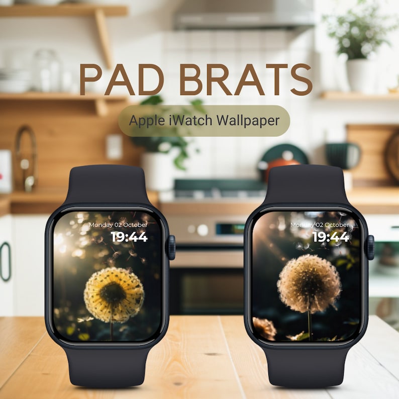 Pad Brats Dandelion Dreams Iwatch Wallpaper Collection A Tribute to