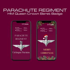 May include: Two smartphone screens displaying the Parachute Regiment HM Queen Crown Beret Badge. One screen shows the badge with the text "Utrinque Paratus". The other screen shows the badge with a Santa hat and the text "Merry Christmas".