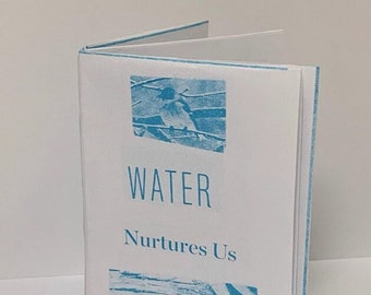 Water Nurtures Us | Collage zine printed on risograph