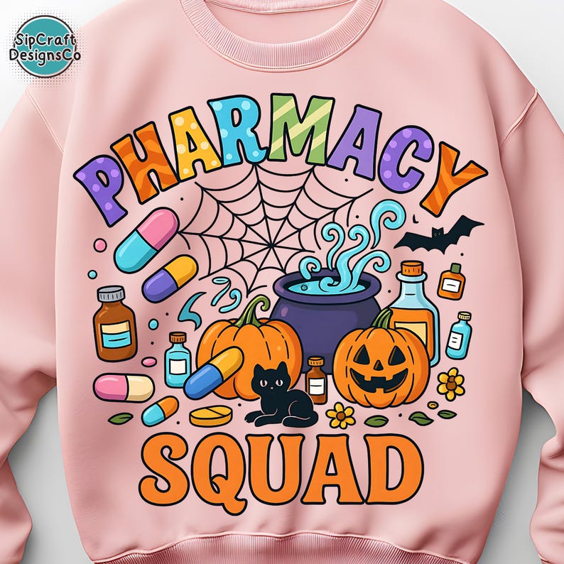 May include: Pink sweatshirt with a colorful "PHARMACY SQUAD" graphic. The design includes pumpkins, pills, a black cat, a spiderweb, and a cauldron. A fun, Halloween-themed design.