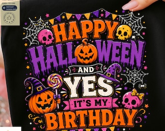 Happy Halloween Birthday PNG, Halloween Birthday Shirt Design, October Birthday Pumpkin, Spooky Birthday Party, Sublimation Digital Download