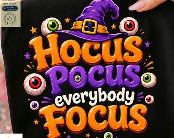Hocus Pocus Halloween PNG, Witch Shirt Design, Spooky Halloween PNG, Witch Hat Sublimation