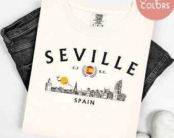 Seville Spain Shirt, Comfort Colors Seville Tee, Seville Travel Shirt, Spain Souvenir T Shirt, Seville Skyline Tee, Spanish Travel Gift