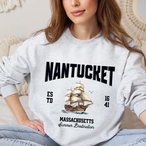 Nantucket Sweatshirt | Nantucket Coastal Crewneck | Nantucket Island Shirt | Massachusetts Shirt | Cape Cod Beach - Family Travel Sweatshirt
