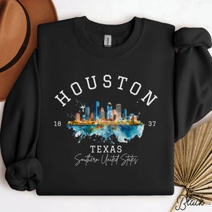 Houston Skyline Sweatshirt | City Skyline Shirt | Houston Texas Sweatshirt | Houston Souvenir | Houston Vacation Shirt | Houston Moving Gift
