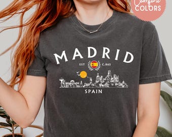 Madrid Spain Shirt, Comfort Colors Madrid Tee, Madrid Travel Shirt, Spain Souvenir T Shirt, Madrid Skyline Tee, European Travel Gift