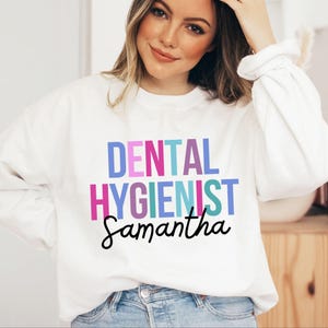Personalized Dental Hygiene Sweatshirt, Custom Hygienist Name Sweater, RDH Gift, Graduation Dental Sweatshirt, Dental Hygienist Pullover