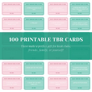 May include: 100 printable TBR (To Be Read) cards in pink and teal. Each card suggests a book, such as "Historical Fiction About World War Two" or "A Trilogy." The cards are designed for book clubs and personal use.