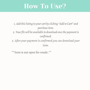 May include: A light teal background with the text "How To Use?" in a white, stylized font. Below, numbered instructions explain the purchase and download process, ending with a statement that the item is not for resale.