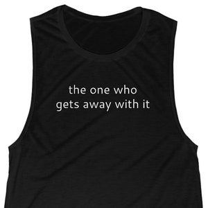 The Tribe Women&#39;s Black Tank: the one who gets away with it