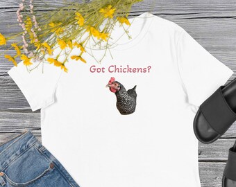 Got Chickens T-shirt