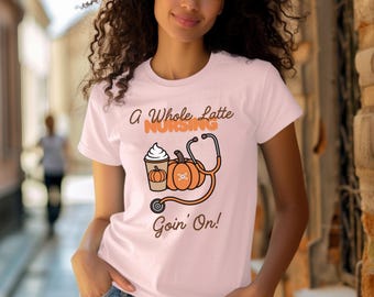 Funny Nurse T-shirt, Latte Nursing Design, Coffee Lover Gift