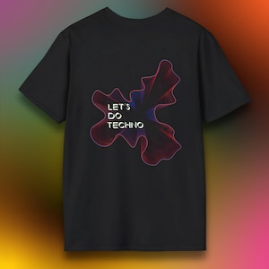 Rave Clubwear Tee | Let’s Do Techno Graphic Shirt