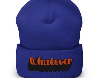 Whatever Beanie – Chill Streetwear for a Laid-Back Vibe