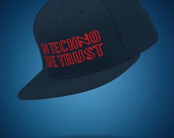 Techno DJ Hat | In Techno We Trust Snapback Cap