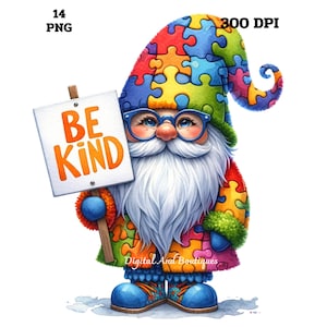 May include: A gnome wearing a colorful puzzle piece hat and coat holds a sign that says "Be Kind".