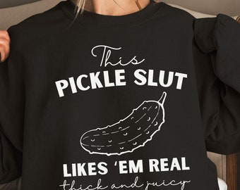 Pickle-tröja, pickles-present till pickle-älskare, söt trendig pickle-älskare-tröja för kvinnor, krispiga pickle-tröjor, present till rolig mattröja