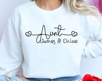 Custom aunt Sweatshirt, Personalized Auntie Sweater,Aunt to be Sweatshirt, Aunt shirt Gift, Auntie Sweatshirt with names,Aunt Birthday gift