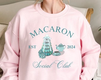 Baking Sweatshirt, Macaron Lover Sweater, Gift for Baker, Pastry Chef gifts, Dessert lover Gift for friends, Cute baking Sweater,Foodie Gift