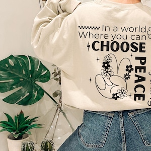 Inspirierende Frieden Sweatshirt, Positivität Sweatshirt, Floral Peace Zeichen Grafik Pullover Frauen, Yoga Meditation Geschenk, Self Care Pullover,