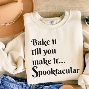 Baking Sweatshirt for Halloween, Funny Baking Shirt for Spooky Season, Halloween themed gift for bakers, Baking Sweater for Men and Women