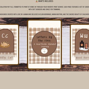 May include: Alphabet flashcards with a cozy theme. The cards feature illustrations of a cat, a wood burner, and the text "Letters by the Fire: A Hearthside Alphabet Journey." The cards are designed with soft borders and space for trimming.