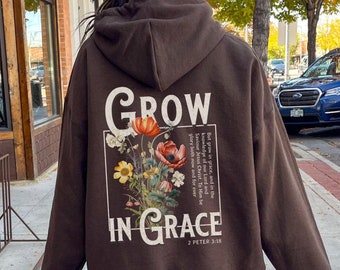 Grow In Grace Hoodie Kristen tröja Andlig tröja Bibelvers Blommig Jesus-hoodie Kristen merchandise Kristna streetwear-gåvor