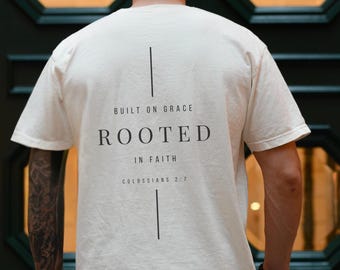 Built On Grace Rooted in Faith Christian Comfort Colors Shirt Christian Streetwear Church Merch Jesus Apparel Baptism Gifts Scripture Shirt