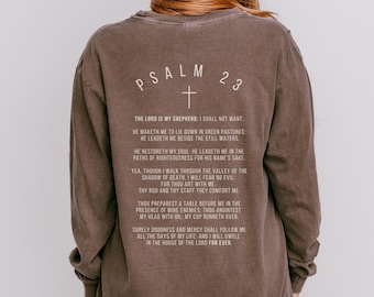 Psalm 23 Christian Comfort Colors Long Sleeve Tshirt Lord Is My Shepherd Scripture Shirt Christian Streetwear Christian Merch Baptism Gift