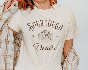 Zuurdesem Dealer Comfort kleuren Shirt zuurdesem T-shirt Homesteading cadeau Homestead moeder Homeschool moeder Shirt brood Baker cadeau zuurdesembrood