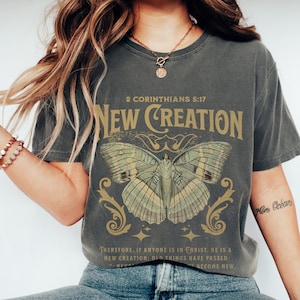 New Creation Boho Christian Comfort Colors Tshirt Womens Butterfly Shirt Faith Based Shirt Cute Christian Shirt Christian Merch Bible Verse