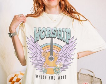 Worship While You Wait Boho Christian Comfort Colors Tshirt Christian Shirts For Women Worship Leader Gift Shirts Oversized Religious Shirt