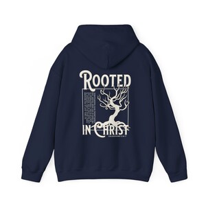 Rooted In Christ Hoodie Christian Sweatshirt Spiritual Sweatshirt Faith Based Shirt Christian Merch Christian Streetwear Religious Hoodies Navy