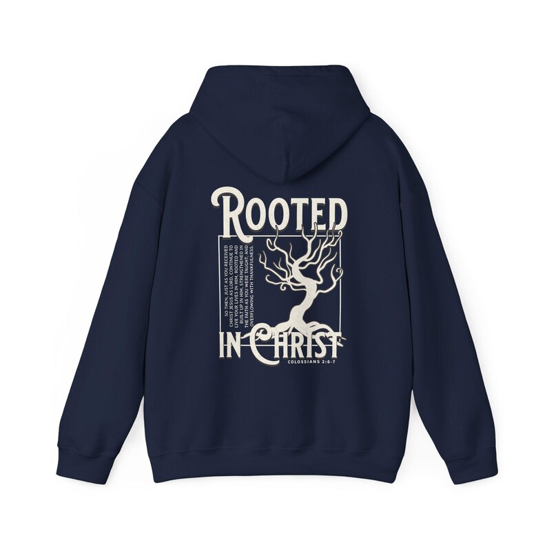 Rooted In Christ Hoodie Christian Sweatshirt Spiritual Sweatshirt Faith Based Shirt Christian Merch Christian Streetwear Religious Hoodies Navy