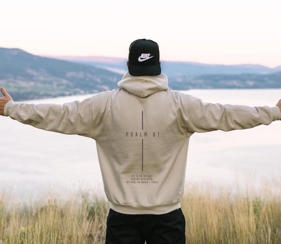 Psalm 91 Christian Hoodie Spiritual Sweatshirt God Hoodie Christian Streetwear Church Merch Faith Based Bible Verse Hoodies Gifts For Men
