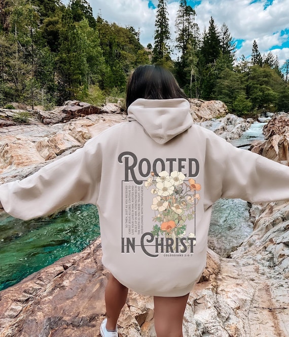 Rooted in Christ Hoodie Christian Sweatshirt Spiritual Sweatshirt Faith Based Shirt Christian Merch Christian Streetwear Cottagecore Clothes Etsy