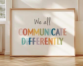 Printable Speech Therapy Poster, Speech Therapy Classroom Decor, SLP Decor, We All Communicate Differently, Digital Download