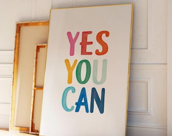 Poster "Yes You Can": stampa motivazionale colorata (download digitale)