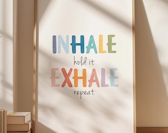 Mindfulness Breathing Poster, Inhale Exhale Sign, Counseling Office Decor, CBT Anxiety Tool, Mental Health Printable, Digital Download