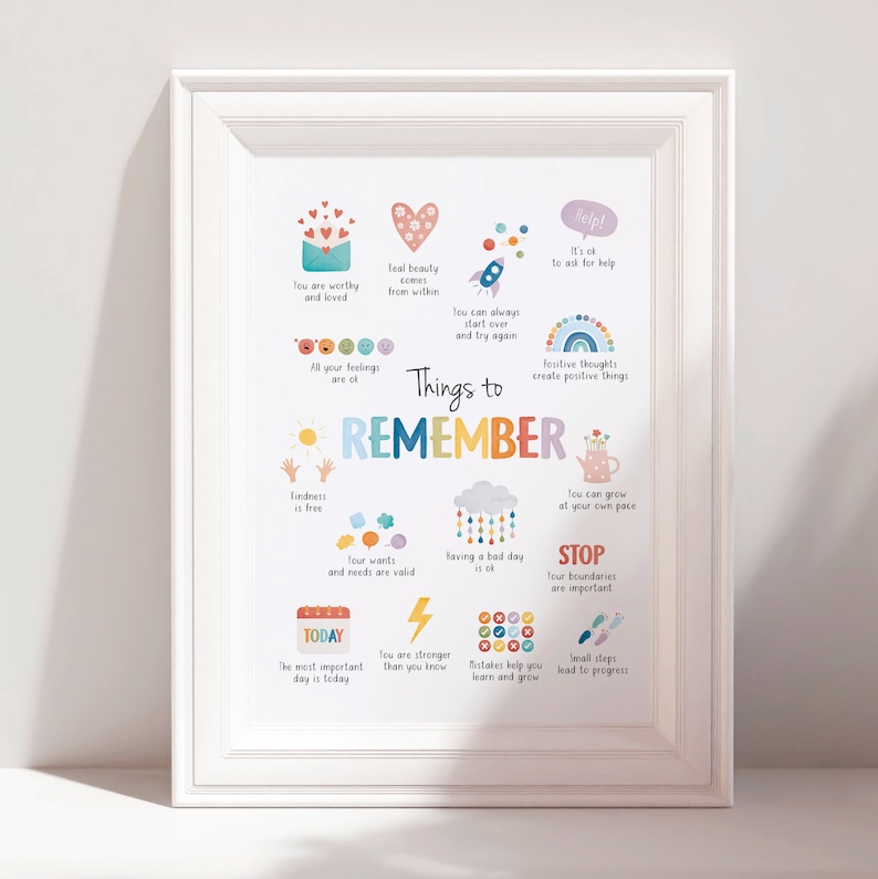 May include: A colorful printable poster with the words "Things to Remember" in a rainbow font. The poster features illustrations of hearts, clouds, stars, and other positive affirmations.
