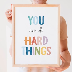 You Can Do Hard Things, Positive Affirmation, Growth Mindset, Classroom Decor, Mental Health, Therapy Office Decor, Digital Download