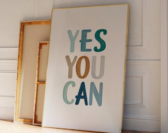 Arte della mentalità di crescita: stampa motivazionale "Yes You Can" (download digitale)