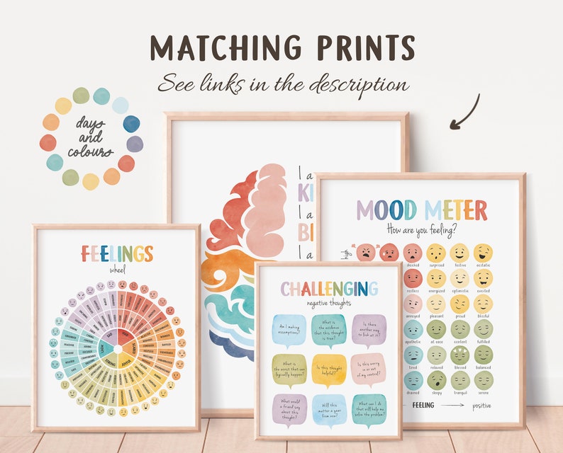 May include: Set of four printable posters with colorful watercolor backgrounds. The posters feature different themes related to feelings and emotions, including a mood meter, a feelings wheel, challenging negative thoughts, and a days and colors chart.