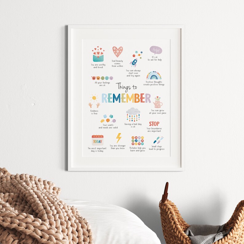 May include: A colorful printable poster with the words "Things to Remember" in a rainbow font. The poster features illustrations of hearts, clouds, rainbows, and other positive imagery. The text on the poster includes phrases like "You are worthy and loved", "Kindness is free", "Your words and needs are valid", "You are stronger than you know", and "Small steps lead to progress".