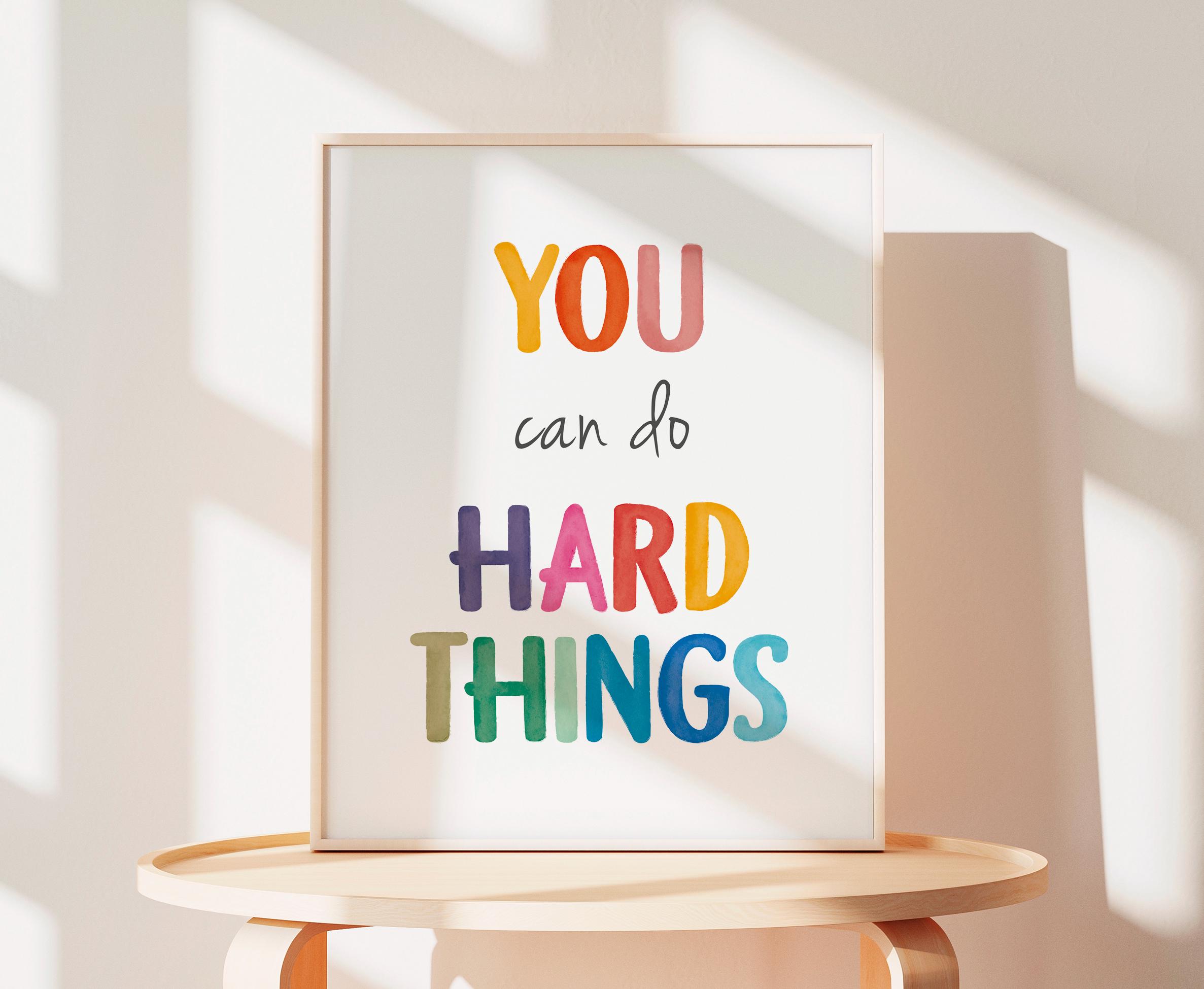 You Can Do Hard Things Poster Playroom Decor (digital Download) Etsy(02)