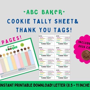 May include: Printable cookie tally sheet and thank you tags. The design includes a colorful cookie tally sheet with spaces for tracking sales and thank you tags. The image also includes a pink circle with a cookie graphic that says "Includes New 2026 Cookie!"